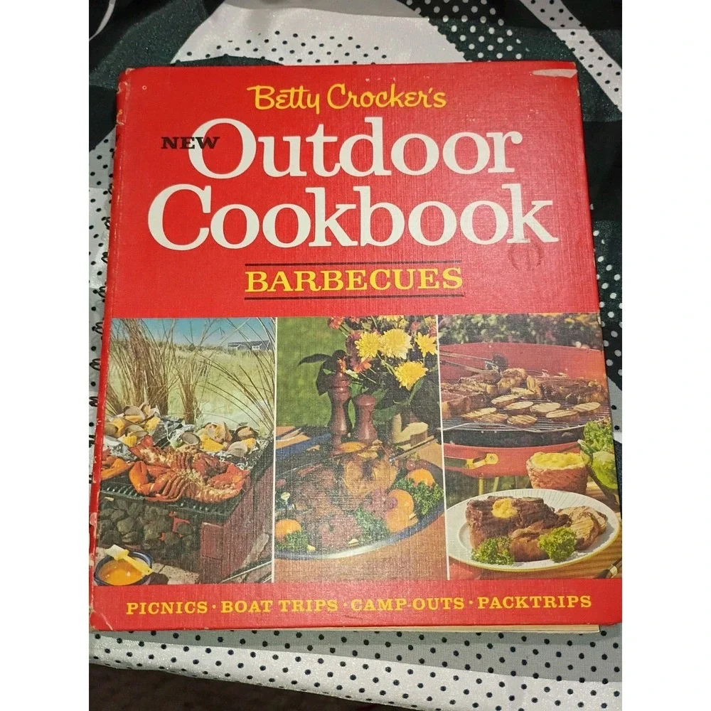 Betty‎ Crocker's Outdoor Cookbook Barbecues Hardback 1967 By General Mills